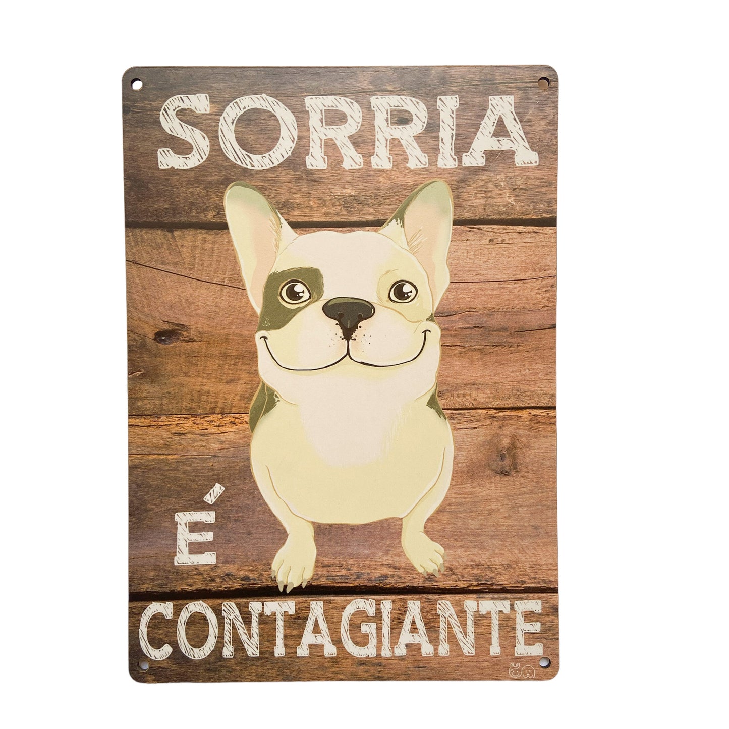 Placa Sorria é Contagiante