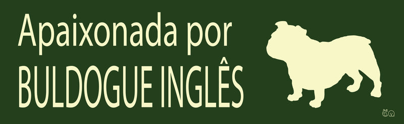 Placa Buldogue Inglês - Várias