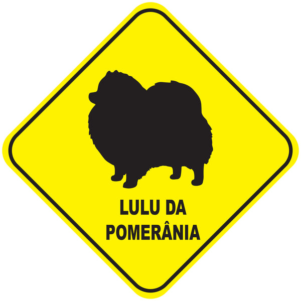 Placa Lulu da Pomerânia e Spitz  - Várias